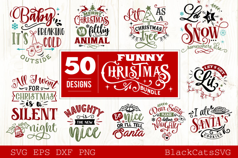 Funny Christmas bundle 50 SVG file Cutting File Clipart in Svg, Eps, Dxf, Png for Cricut & Silhouette
