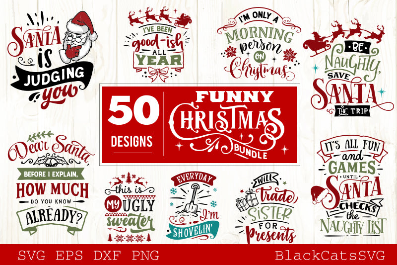 Funny Christmas bundle 50 SVG file Cutting File Clipart in Svg, Eps, Dxf, Png for Cricut & Silhouette