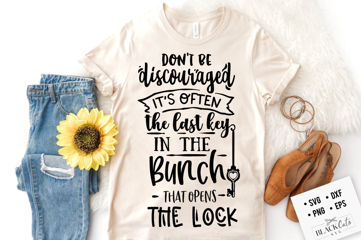 Don't be discouraged svg