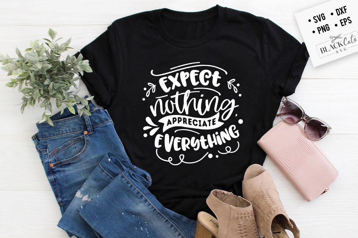 Expect Nothing and Be Grateful For SVG File
