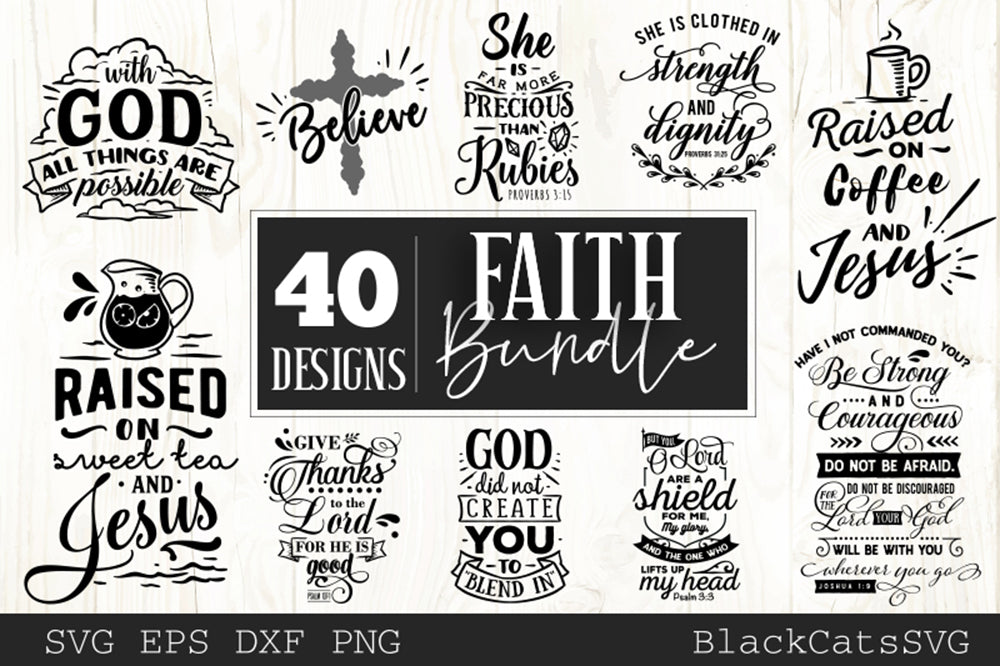 Faith Bundle 40 SVG files Cutting File Clipart in Svg, Eps, Dxf, Png for Cricut & Silhouette