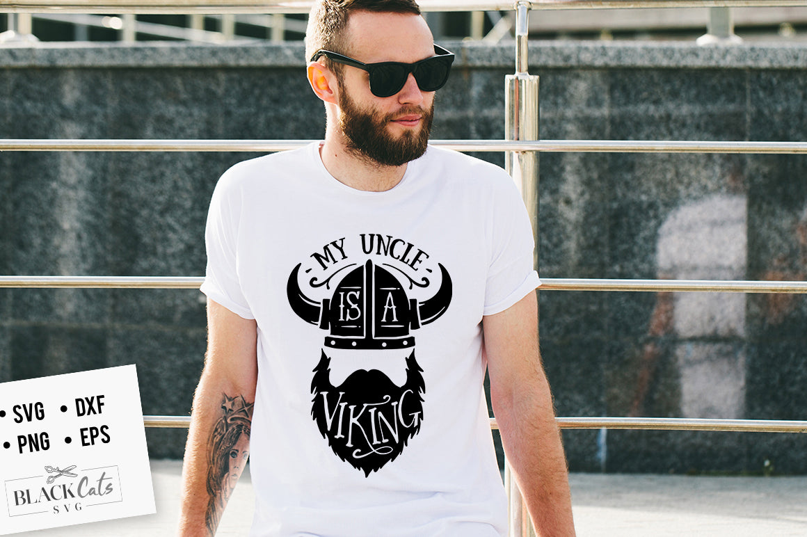 My Uncle is A Viking SVG File
