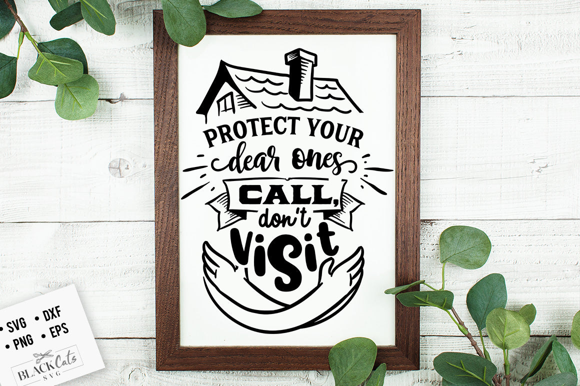 Protect your dear ones SVG