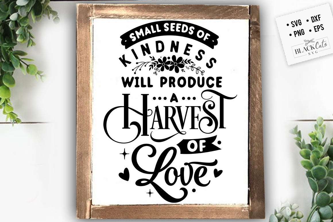 Small seeds of kindness SVG