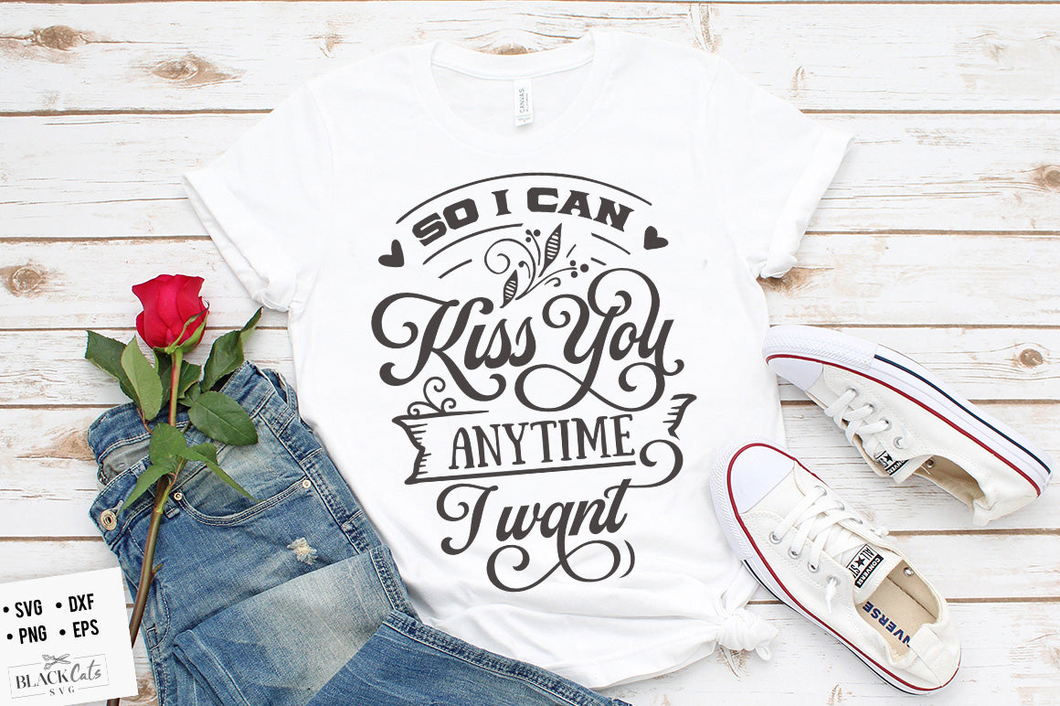 So I can kiss you SVG