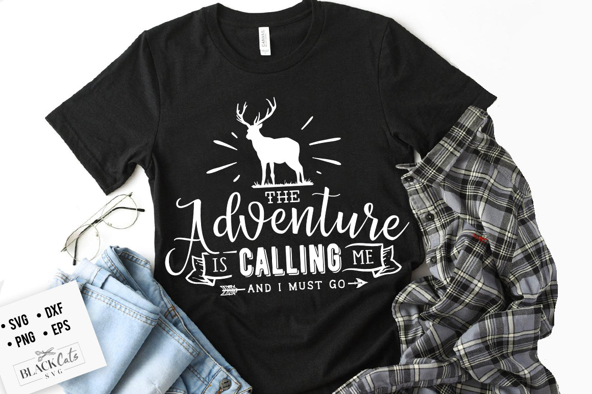 The adventure is calling me SVG