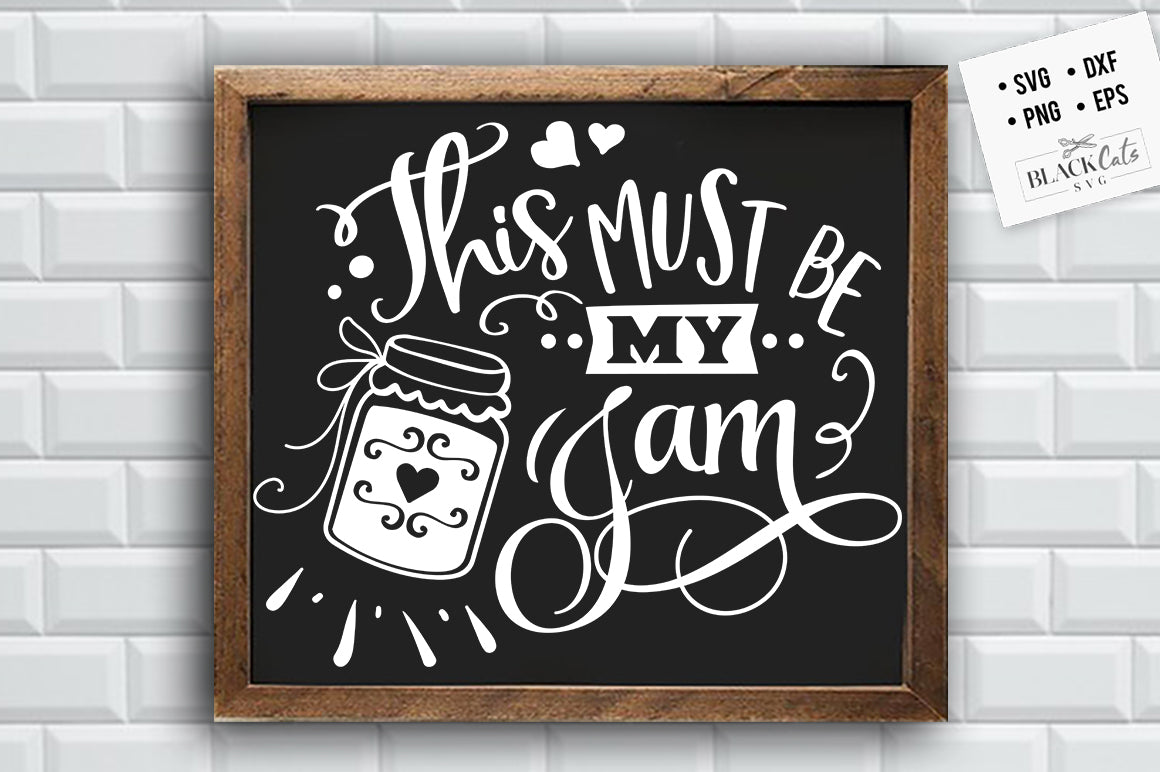 This must be my jam SVG