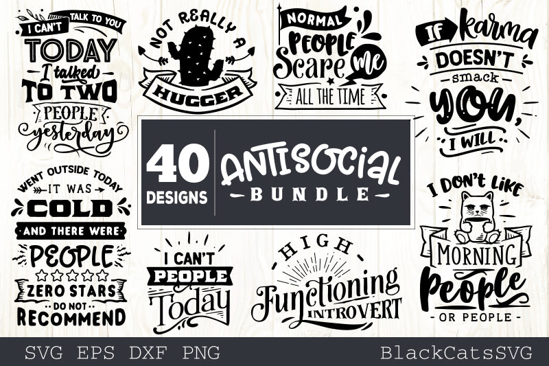 Sassy SVG bundle 40 designs antisocial SVG bundle