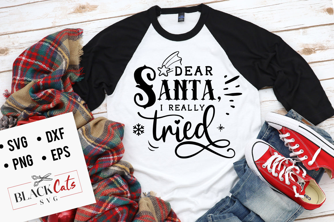 Dear Santa I really tried SVG