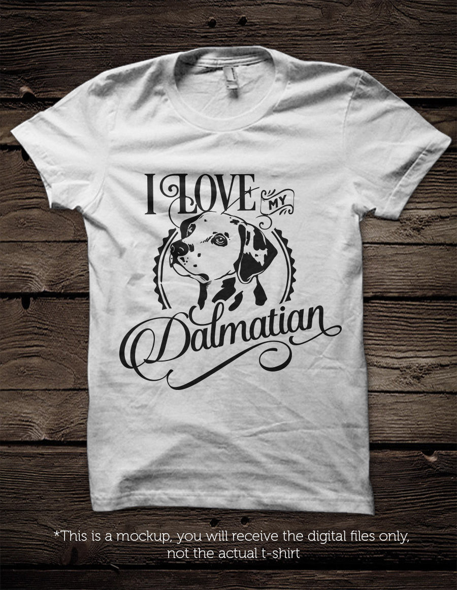 I love my Dalmatian -  SVG file Cutting File Clipart in Svg, Eps, Dxf, Png for Cricut & Silhouette - BlackCatsSVG