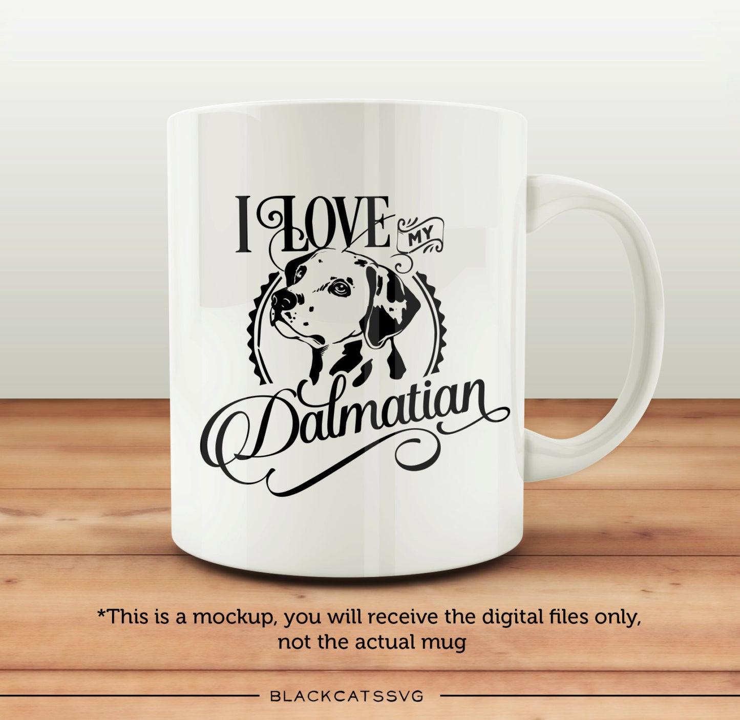 I love my Dalmatian - SVG file Cutting File Clipart in Svg, Eps, Dxf, Png for Cricut & Silhouette - BlackCatsSVG