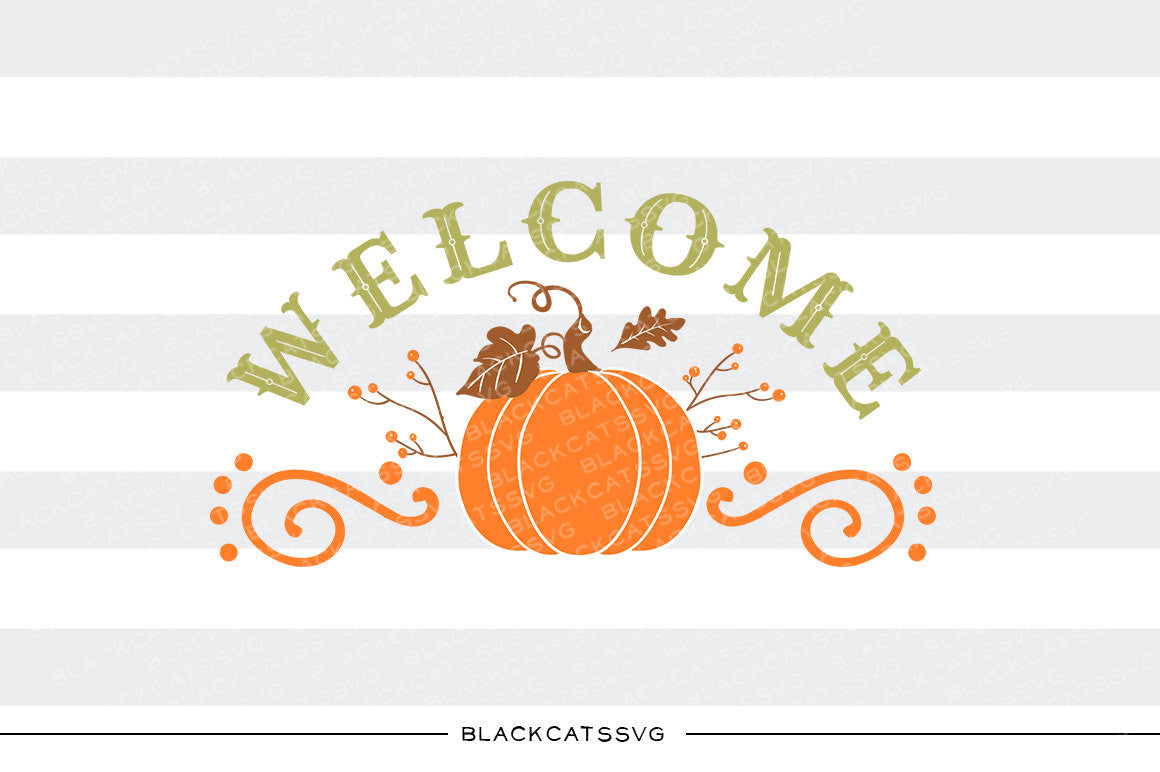 Pumpkin - welcome sign - SVG file Cutting File Clipart in Svg, Eps, Dxf, Png for Cricut & Silhouette - BlackCatsSVG