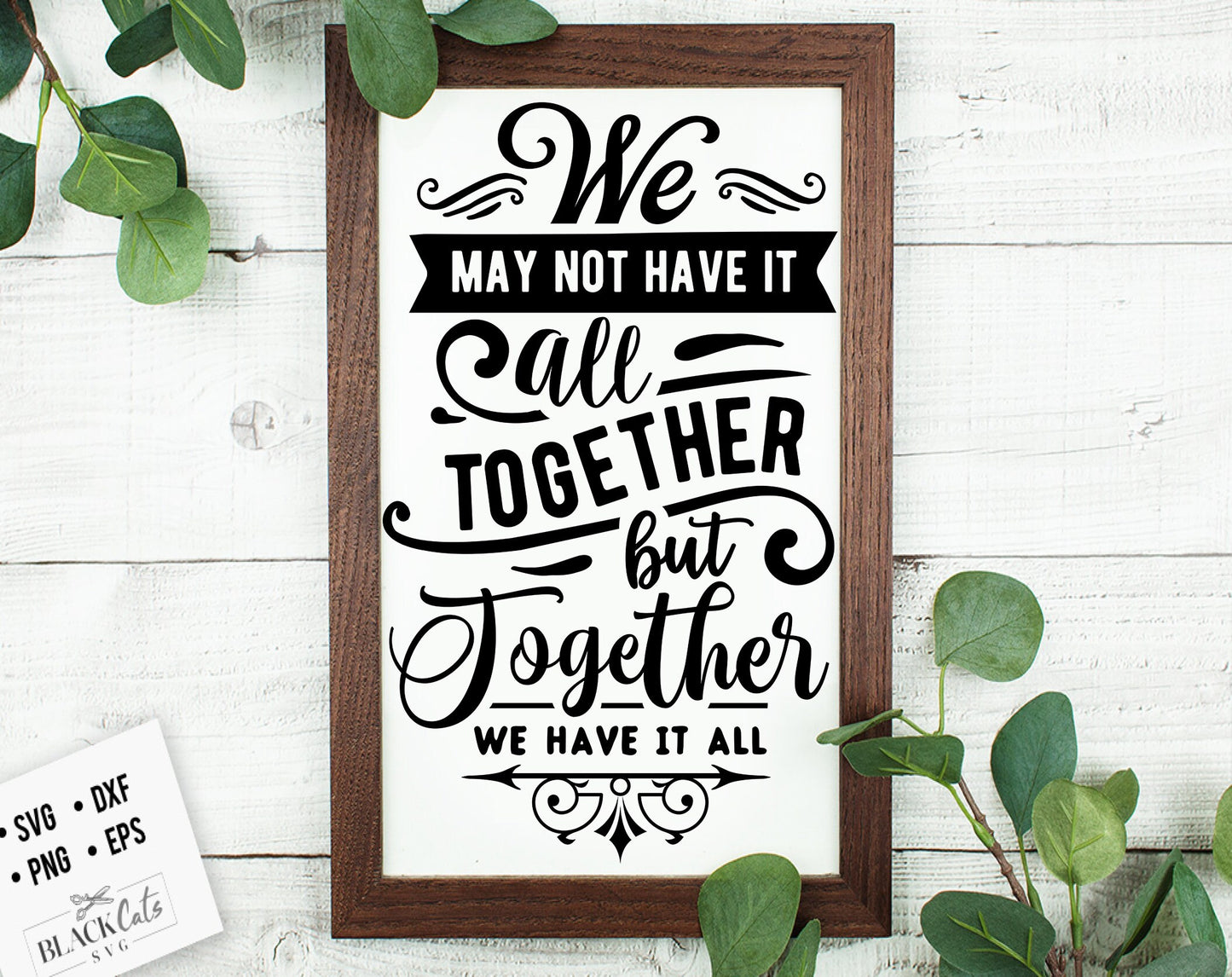 We may not have it all together SVG, Valentine's Day SVG, Valentine Shirt Svg, Love Svg