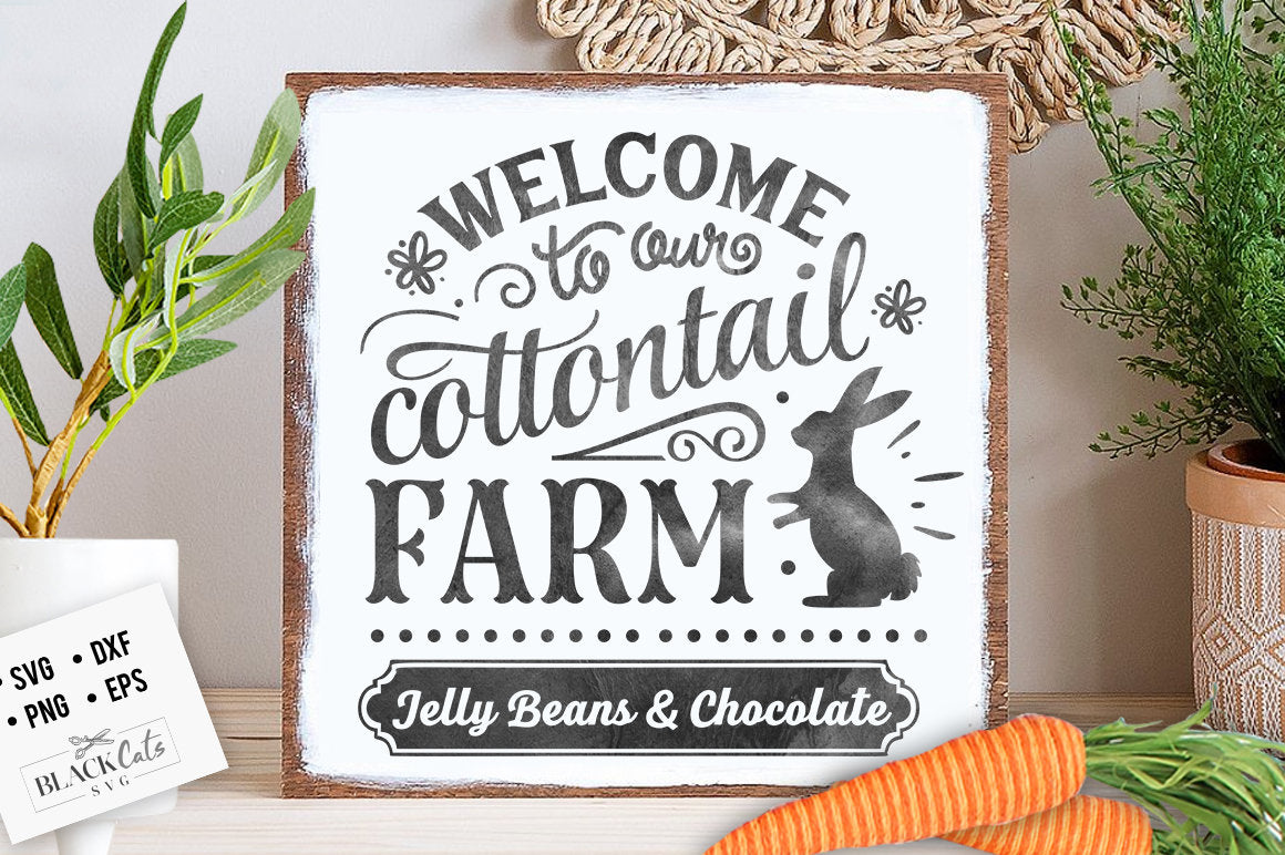 Welcome to our cottontail Farm svg, Cottontail SVG, Easter SVG, Cottontail Farms SVG, Easter Bunny svg, Vintage Easter svg