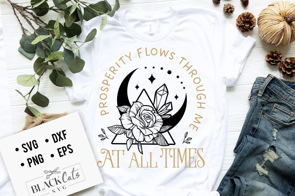 Prosperity flows svg, Positive affirmations svg, Rose and triangle svg, Self love affirmations svg, Universe affirmations svg, Boho svg