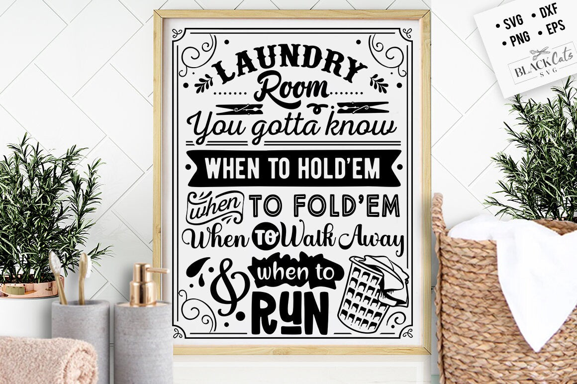 Laundry room you gotta know svg, laundry room svg, laundry svg, laundry poster svg, bathroom svg, vintage poster svg,