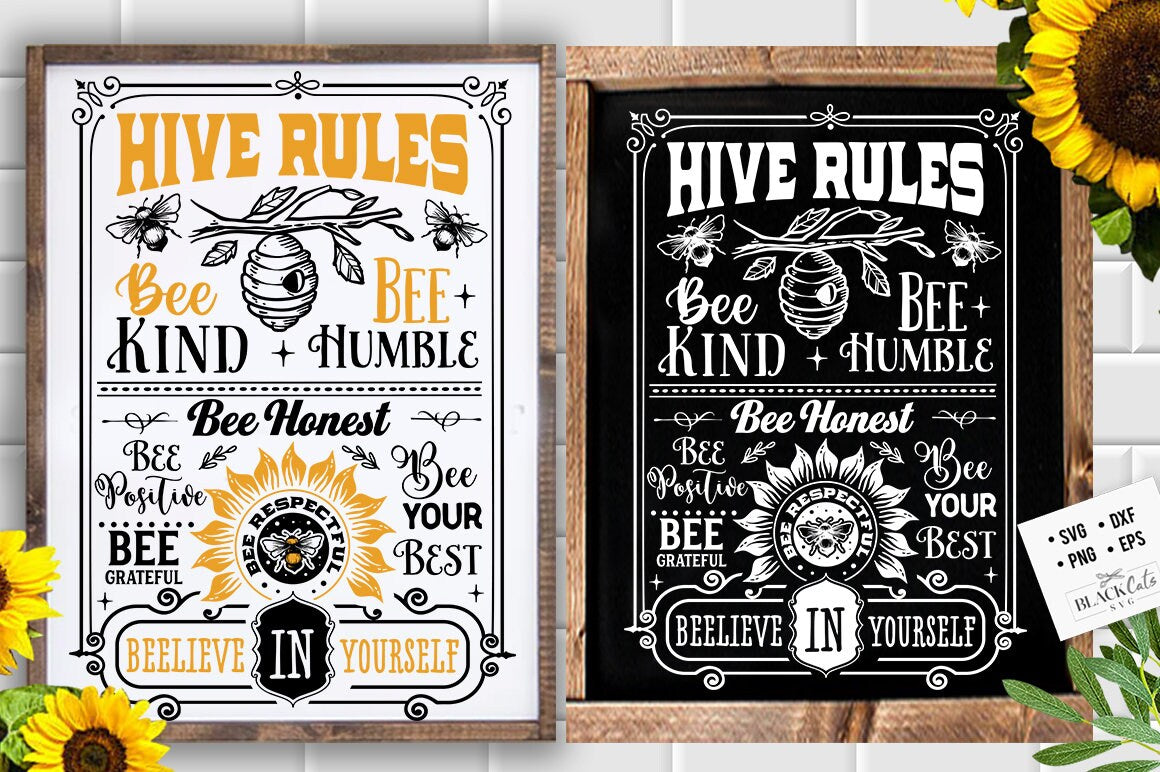 Hive rules svg, Bee rules poster svg, Bee svg, Sunflower svg, Honey bee svg, Honey svg, Bee quotes svg,