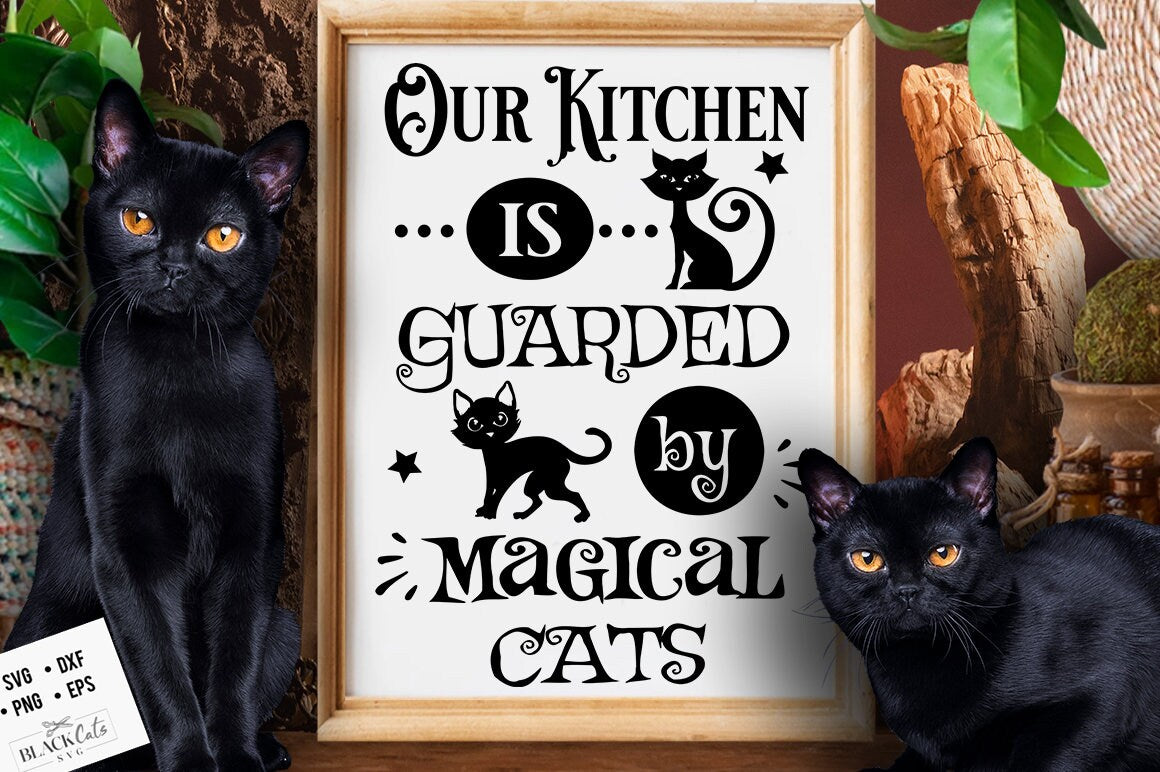 Our kitchen is guarded by magical cats SVG, Witch kitchen, Magic Kitchen svg, Kitchen vintage poster, Witches Kitchen svg, Wicthcraft svg