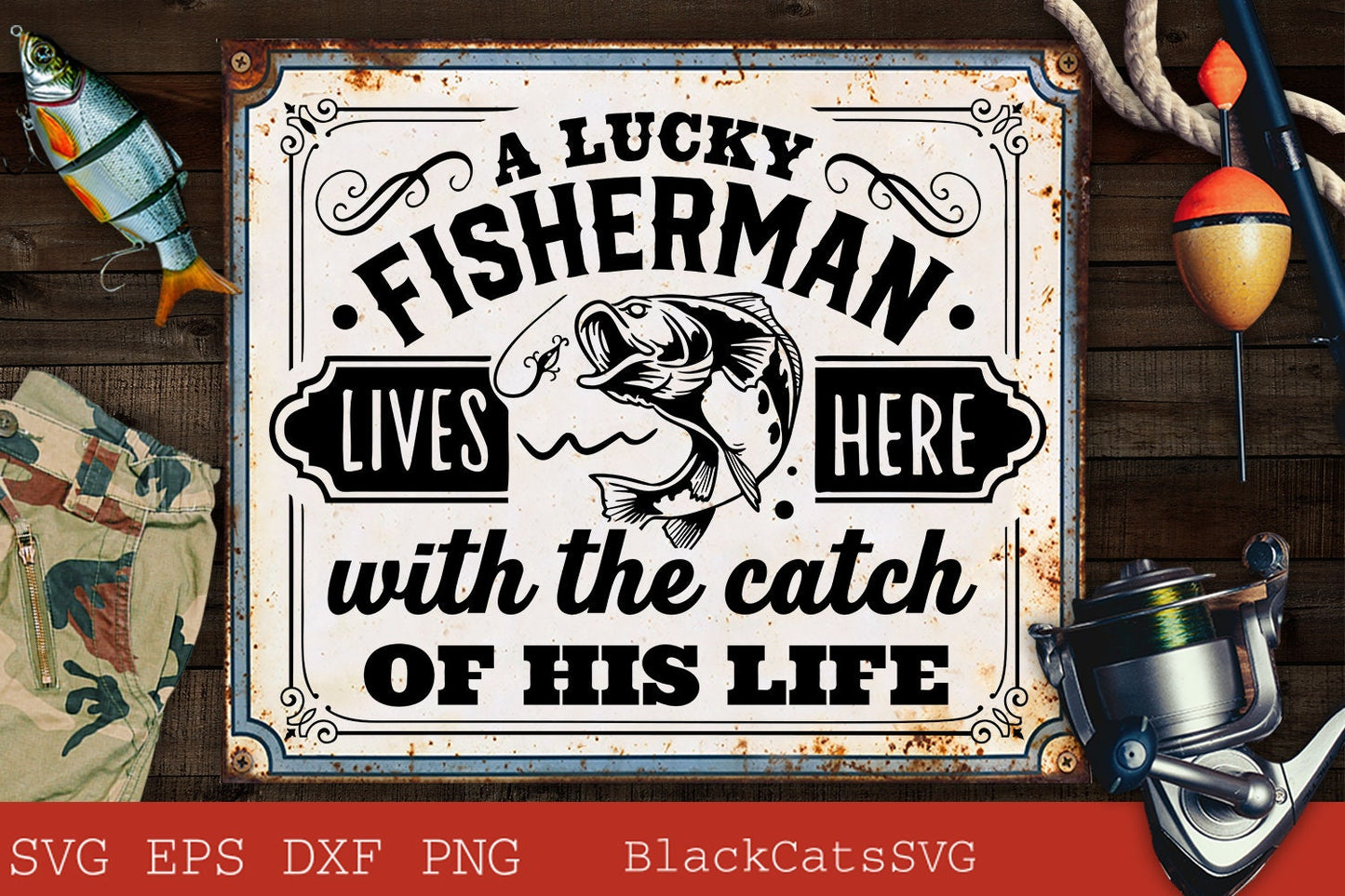 A lucky fisherman lives here svg, The catch of his life svg, Fishing poster svg, Fish svg, Fishing Svg, Fishing Shirt, Fathers Day Svg