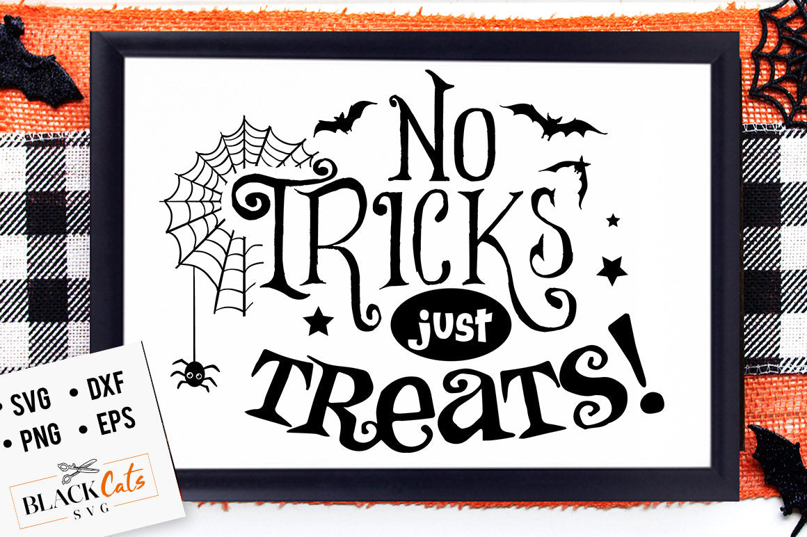 No tricks just treats svg, Halloween svg, Happy Halloween svg, Witch svg