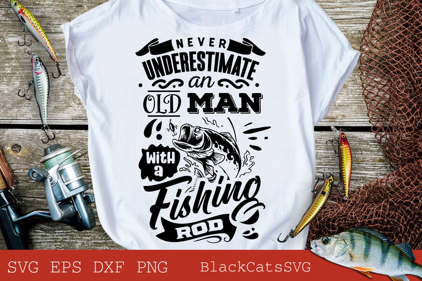 Never understimate an old man with a fishing rod svg, Fishing poster svg, Fish svg, Fishing Svg, Fishing Shirt, Fathers Day Svg