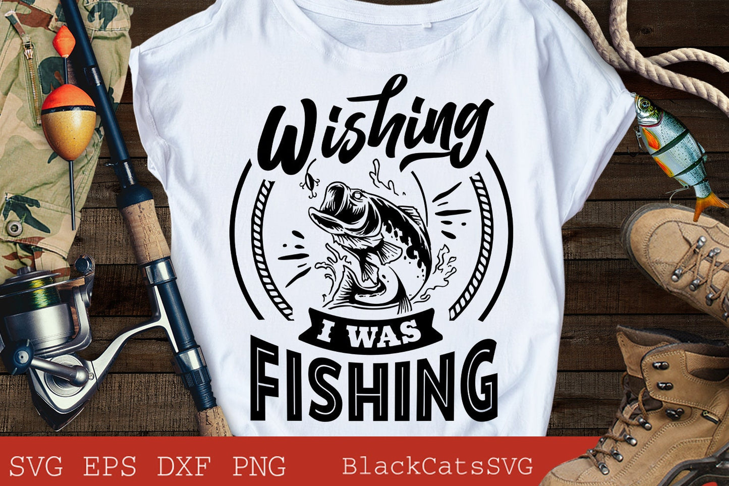 Wishing I was fishing svg, Fishing poster svg, Fish svg, Fishing Svg, Fishing Shirt, Fathers Day Svg