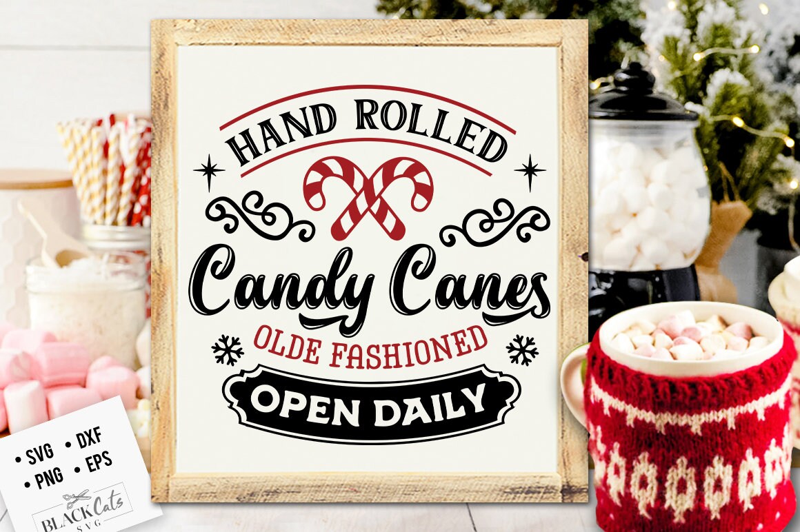 Hand rolled Candy canes svg, Candy canes poster svg, Farmhouse Christmas svg, Farmhouse candy canes svg, Farmhouse Christmas poster svg,