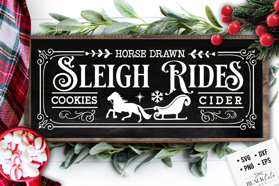 Old fashioned sleigh rides svg, Vintage sleigh rides svg, Farmhouse Christmas svg, sleigh rides svg, Vintage Christmas