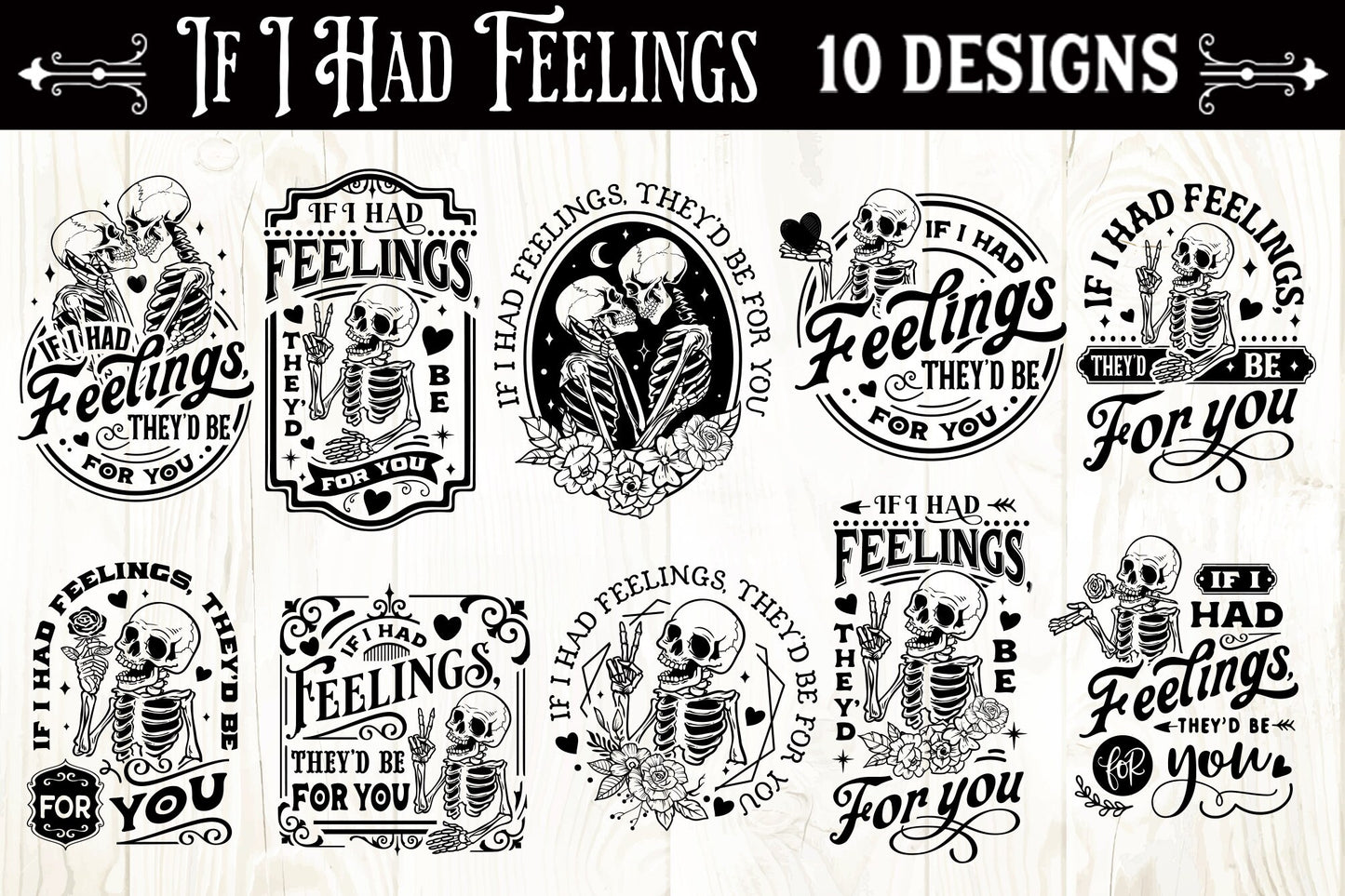 If I Had Feelings They'd Be For You BUNDLE Svg, Skeleton Valentines Day svg, Funny valentine's day SVG, valentine's day skeleton SVG