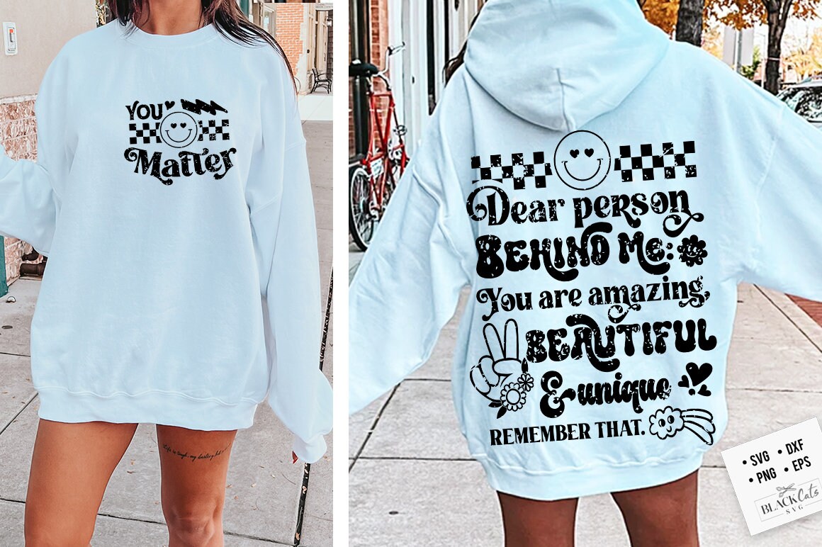 Dear Person behind me SVG , You are amazing beautiful and unique svg, Groovy svg, Aestetic hoodie design svg, Trendy Hoodie Design