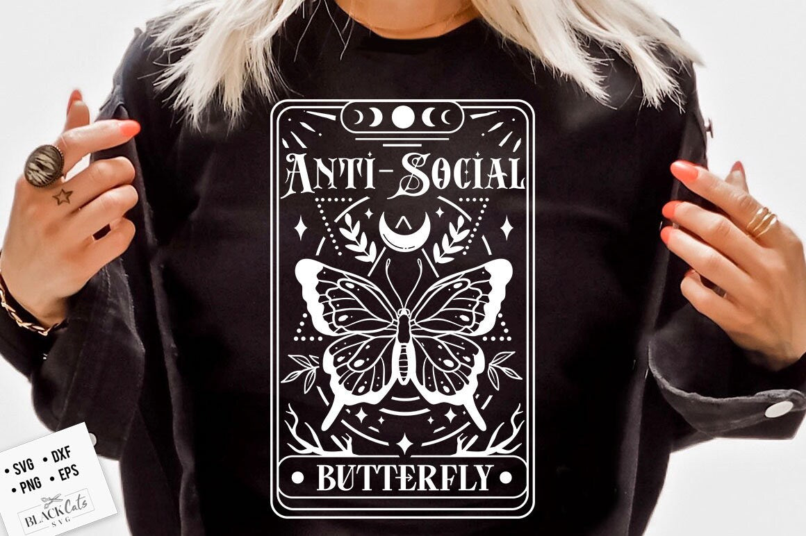 Anti-social Butterfly SVG, Antisocial SVG, Antisocial butterfly svg, Tarot butterfly svg, Sarcastic SVG, Introvert svg, anti-social Svg