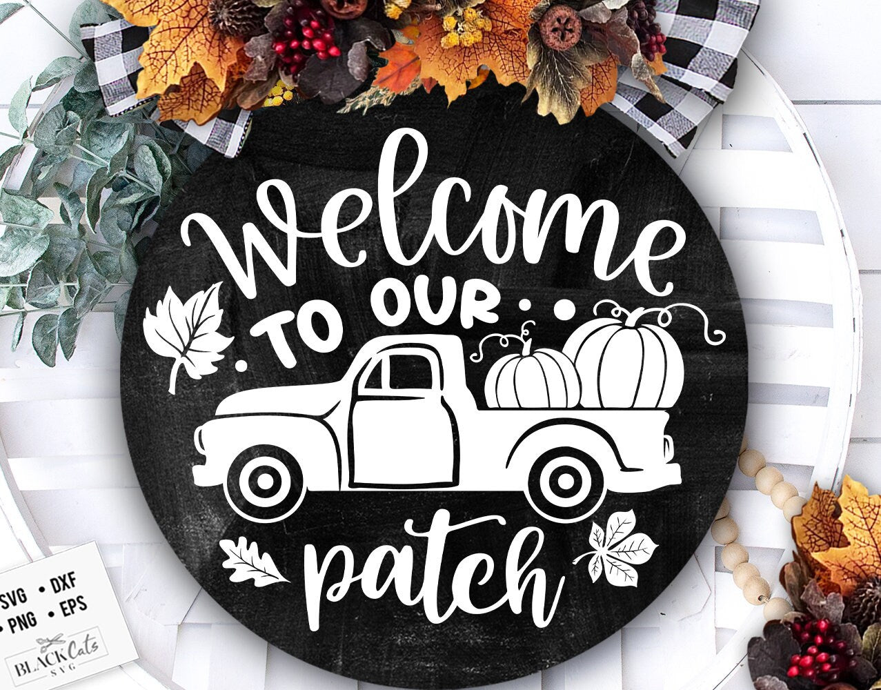 Welcome to our patch door hanger svg Fall Door Hanger SVG, Autumn door hanger svg Welcome Sign Svg Front Door Sign Glowforge