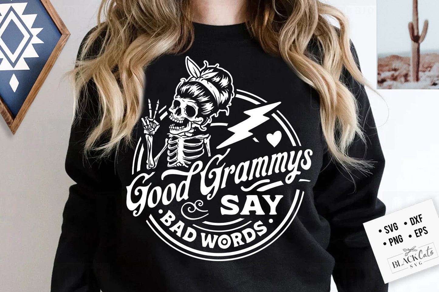 Good grammys say bad words svg, Grammy svg, Good grandmas say bad words svg, Blessed grammy svg