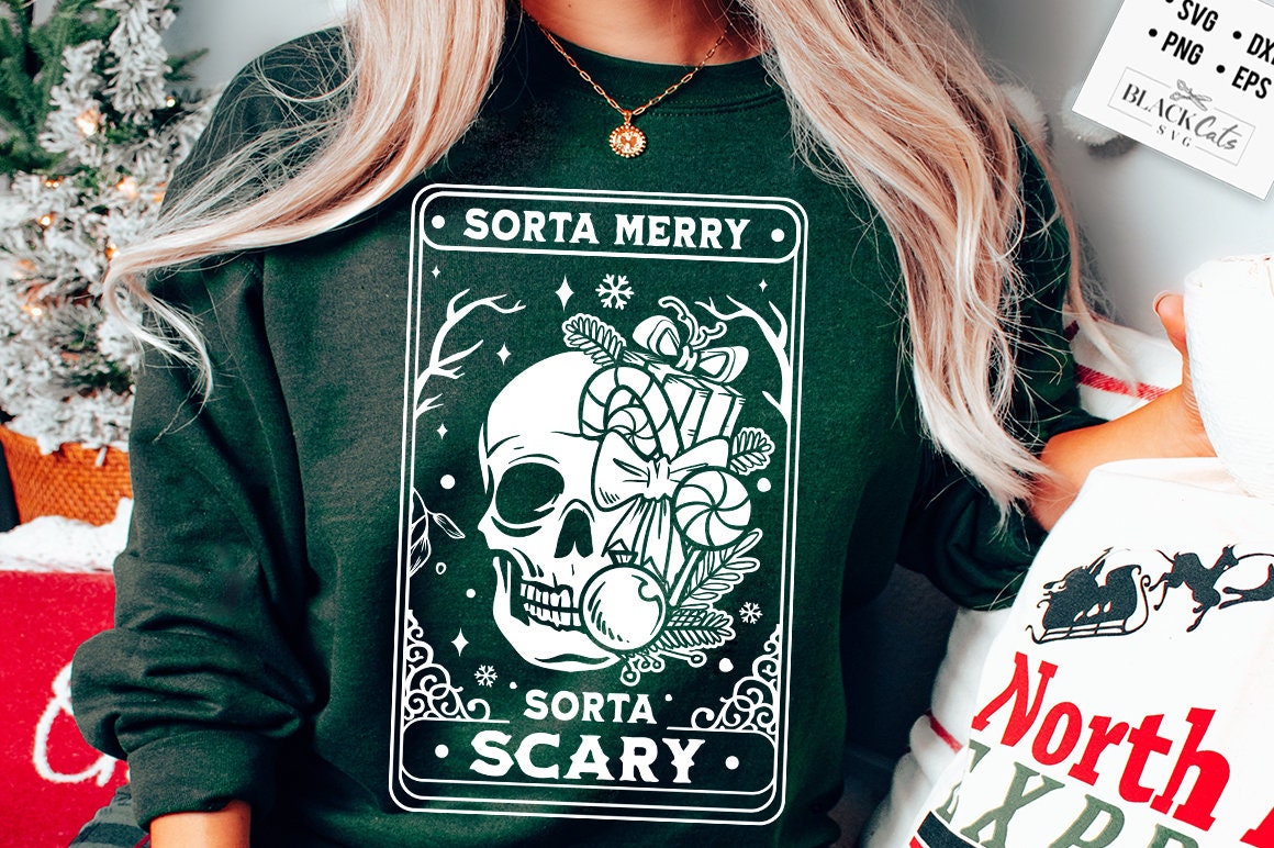 Sorta merry sorta scarry svg, Sorta merry svg, Scary Christmas svg, Tarot Christmas skull svg, Skeleton Christmas Svg, Spooky Christmas svg