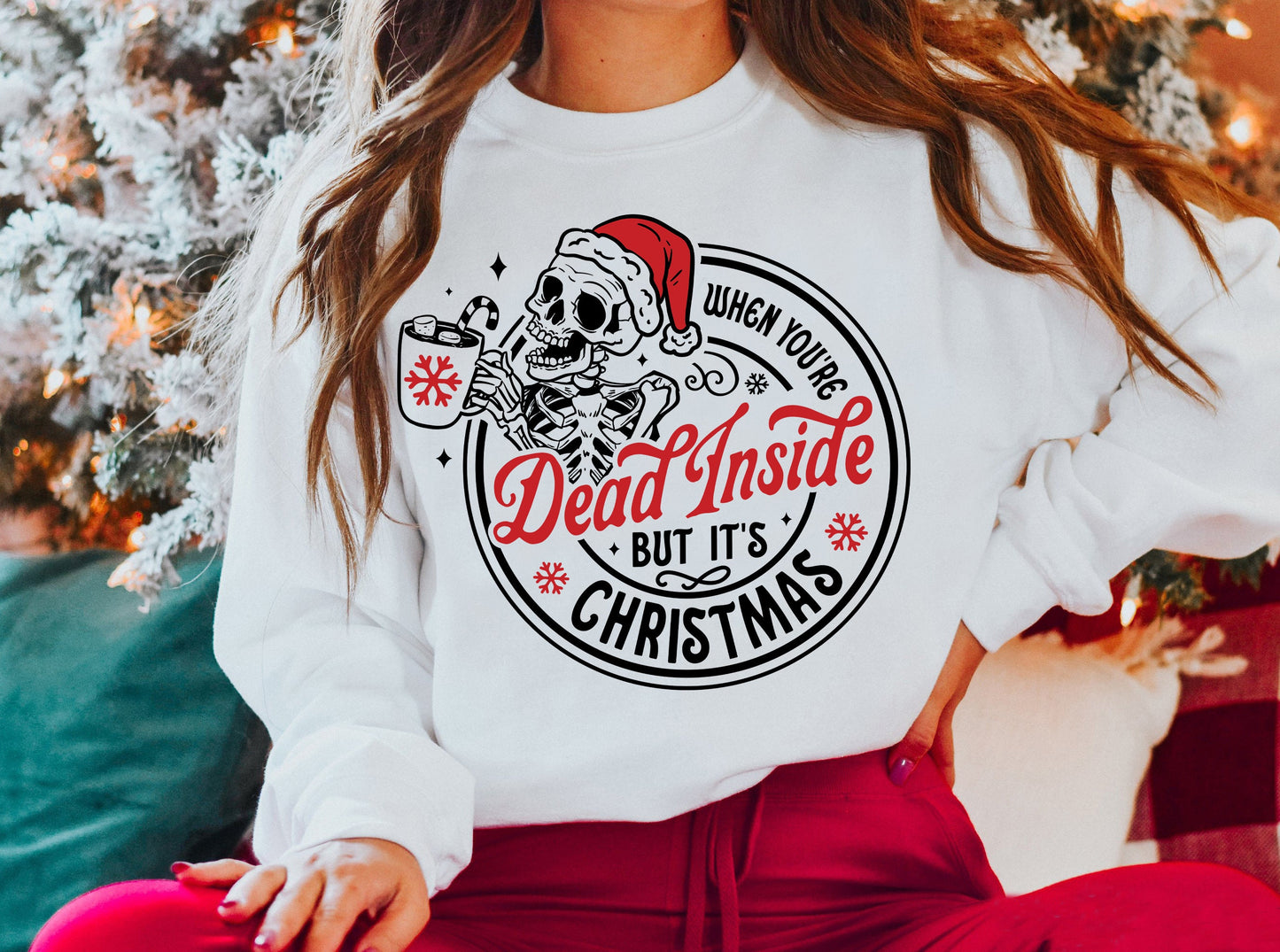 When you're dead inside but it's Christmas svg, Dead inside svg, Skeleton Christmas Svg, Skull Santa Claus, Christmas Svg, Funny Christmas