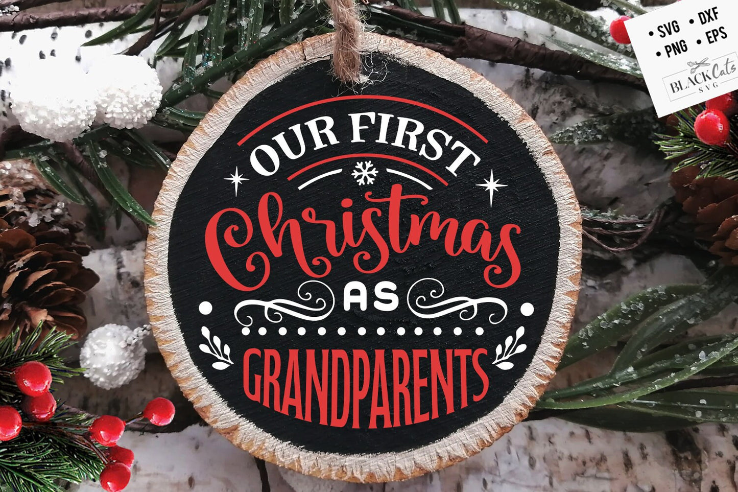 Our first Christmas as grandparents svg, First Christmas ornament svg, My First Christmas svg, First Christmas round, grandparents svg