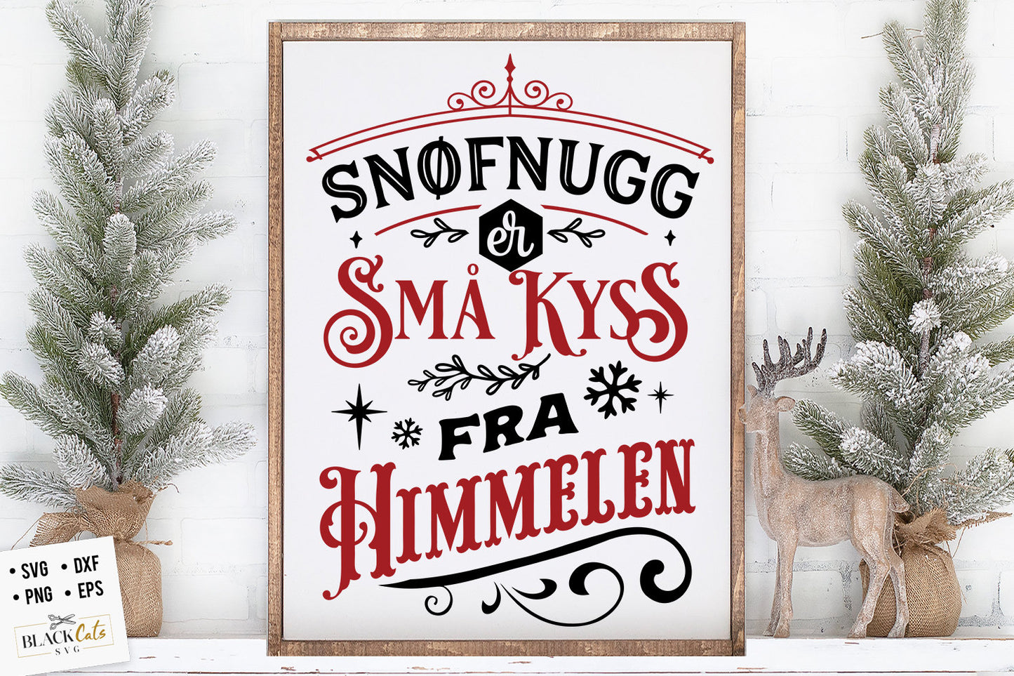 Snowflakes are kisses from heaven svg, Snøfnugg er kyss fra himmelen svg, God Jul Christmas svg, Norwegian Christmas svg, Folk sign svg