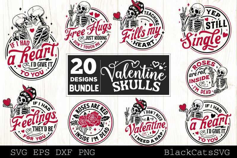 Valentine's day skeleton svg bundle, Valentine skulls svg, Anti Valentine svg