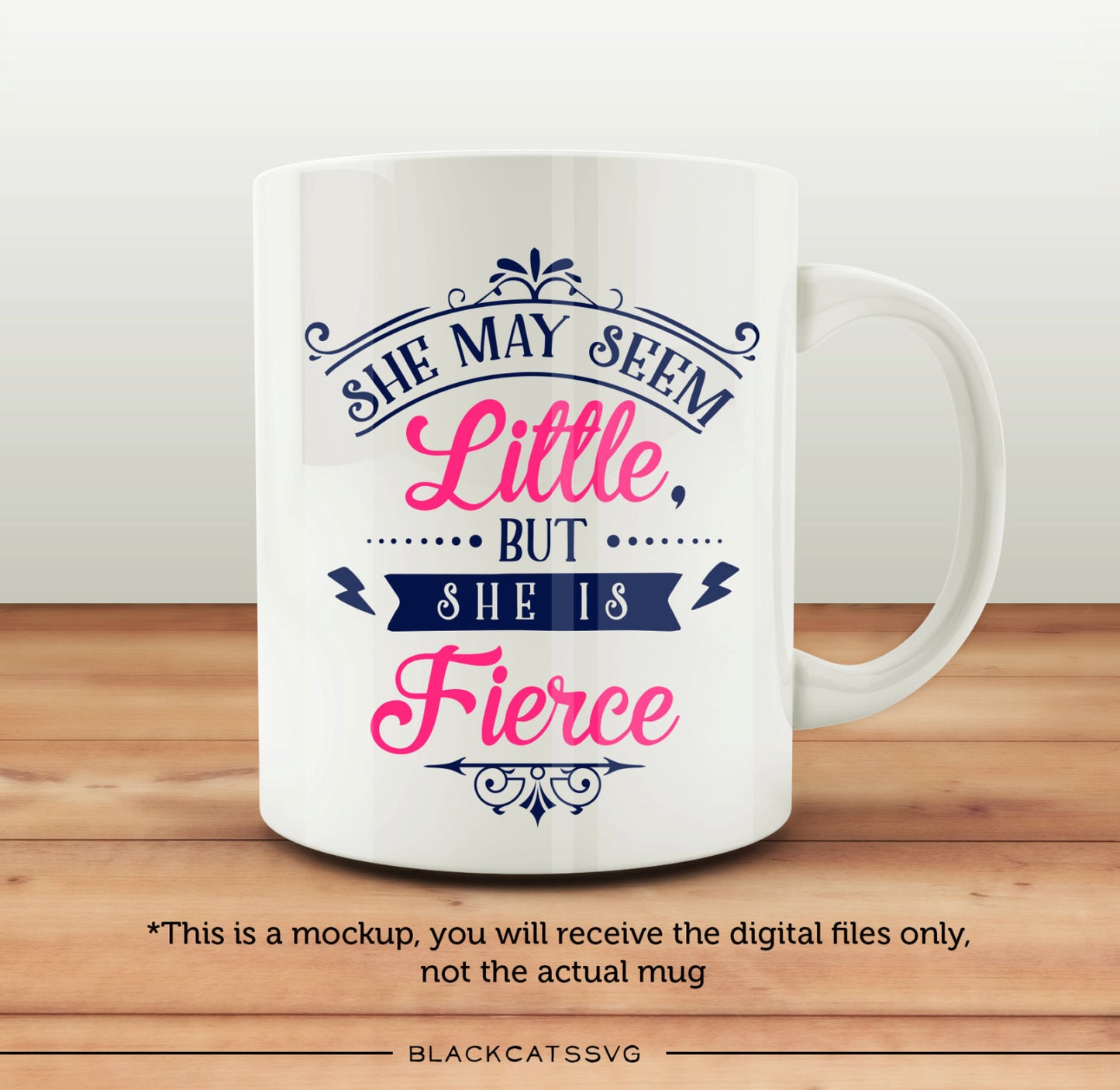 She may seem little but She Is Fierce SVG file Cutting File Clipart in Svg, Eps, Dxf, Png for Cricut & Silhouette - BlackCatsSVG