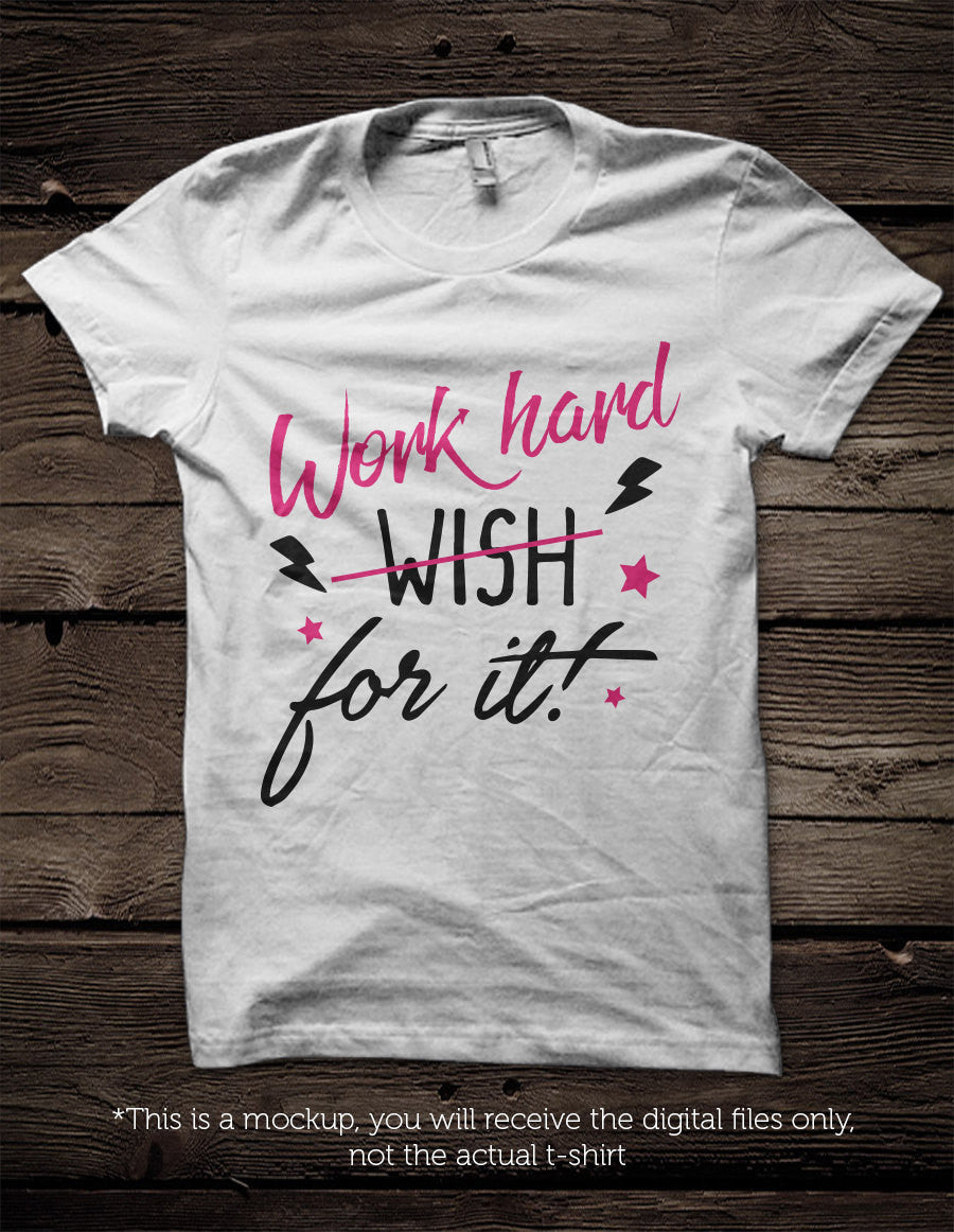 Work hard for it SVG file Cutting File Clipart in Svg, Eps, Dxf, Png for Cricut & Silhouette - BlackCatsSVG