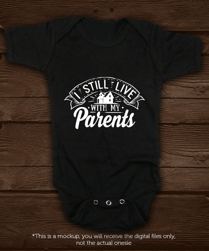 I still live with my parents SVG file Cutting File Clipart in Svg, Eps, Dxf, Png for Cricut & Silhouette Tiny destroyer svg - BlackCatsSVG