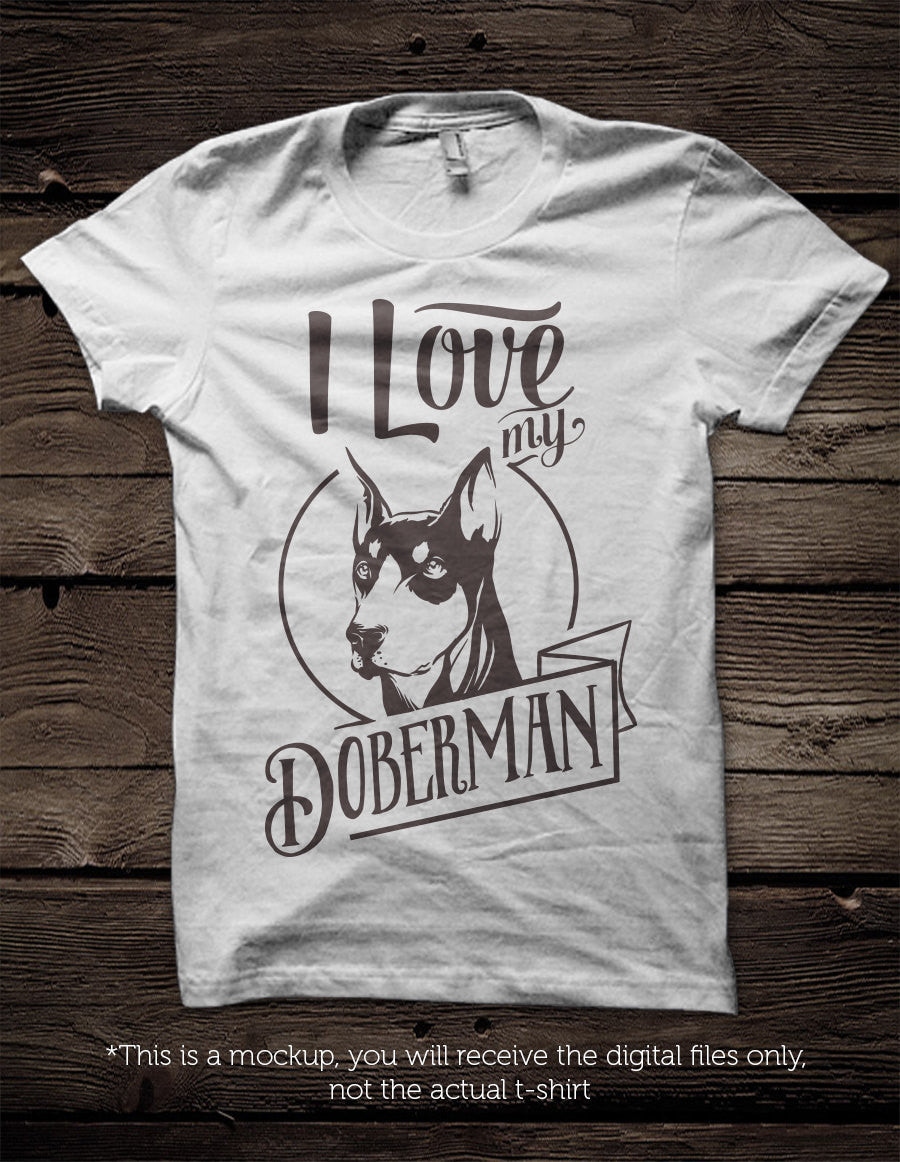 I love my doberman - SVG file Cutting File Clipart in Svg, Eps, Dxf, Png for Cricut & Silhouette - BlackCatsSVG