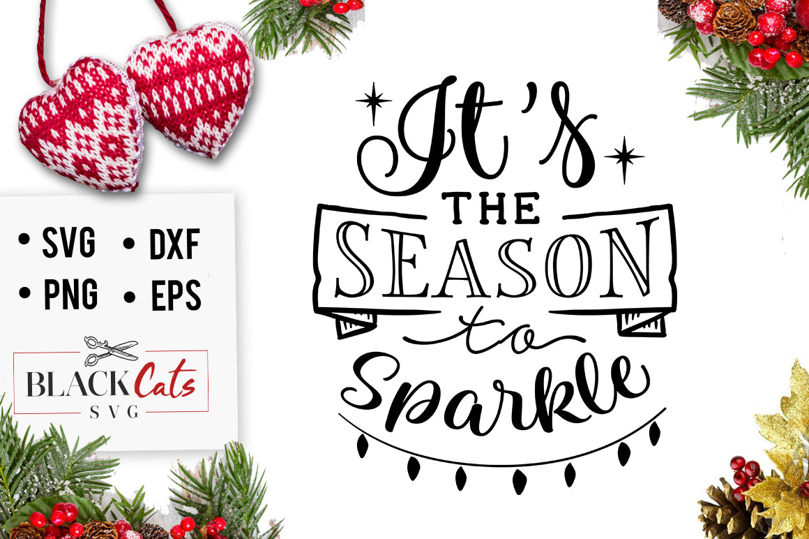 It's the season to sparkle SVG