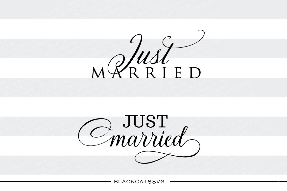 Just married SVG file Cutting File Clipart in Svg, Eps, Dxf, Png for Cricut & Silhouette wedding svg