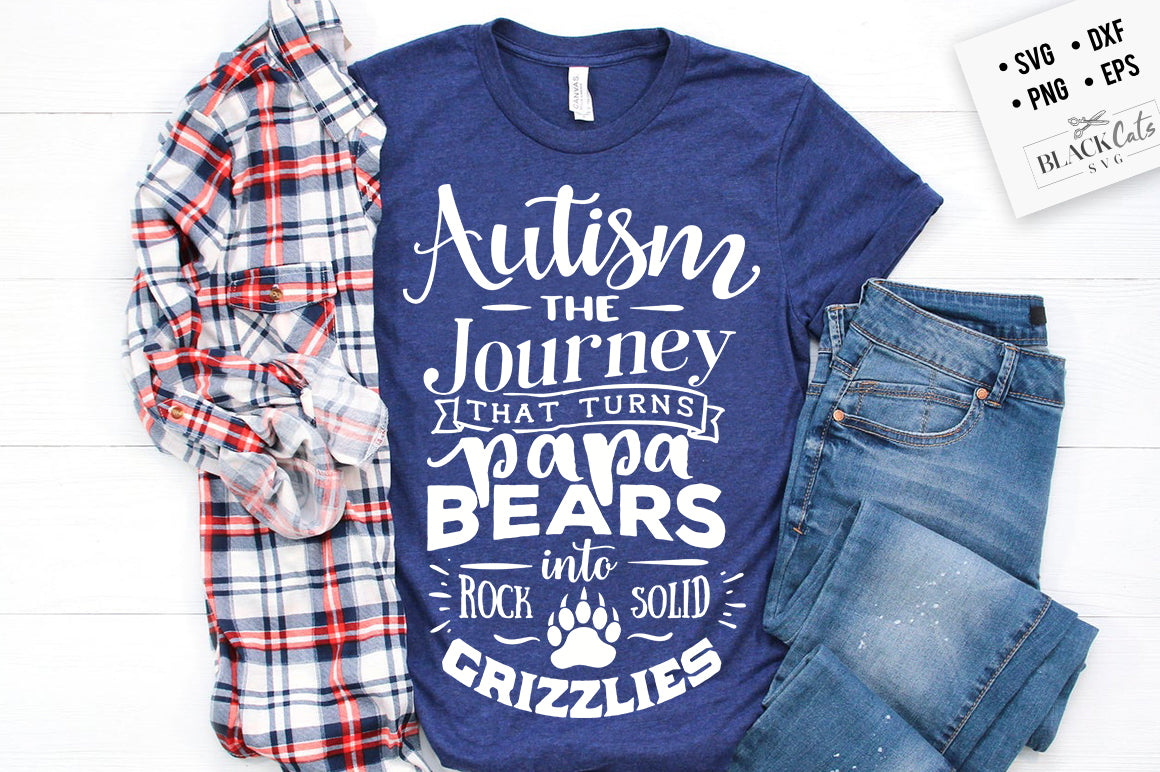 Autism - the journey that turns Papa bears SVG