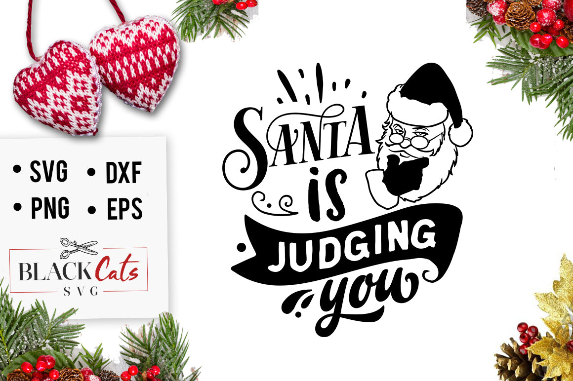 Santa is judging you SVG