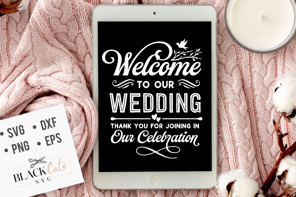 Welcome to Our Wedding - Thank You SVG