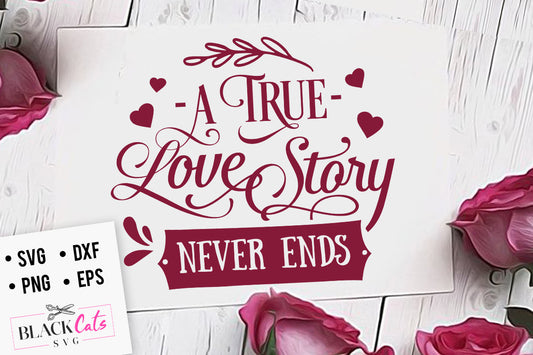 A true love story SVG