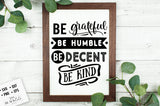 Be Grateful Be Humble SVG File