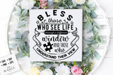 Bless those who see life SVG